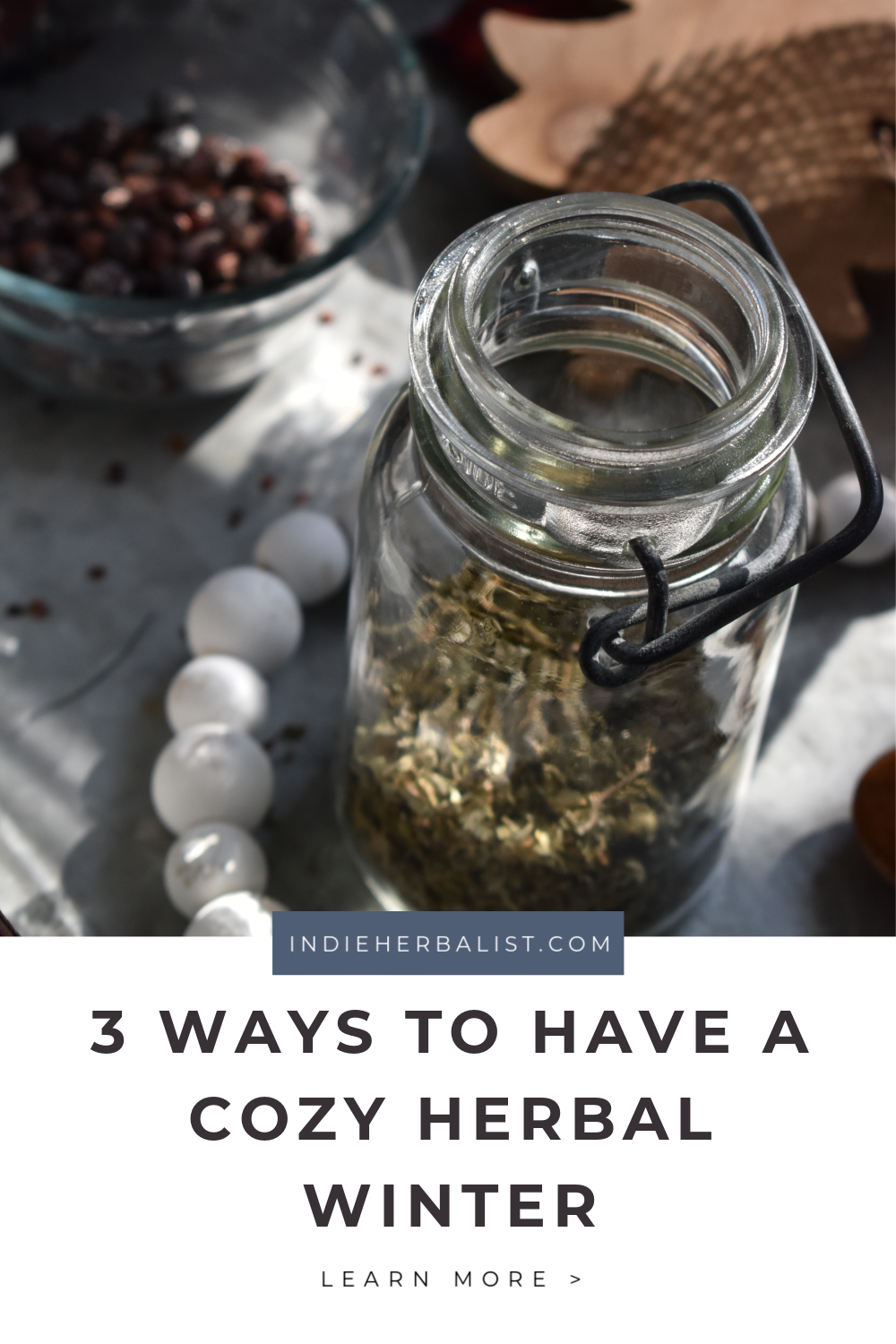 3 Ways to have a cozy herbal winter indie herbalist